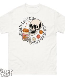 Dead Inside But Spiced Fall shirt Dead Inside Halloween T-Shirt Product Photo 1