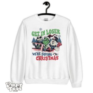 Get In Loser We're Saving Christmas Snowman Jack Skellington Grinchs Shirt Product Photo 3