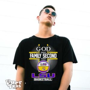 2024 God first family second then LSU basketball shirt - G500 Gildan T-Shirt