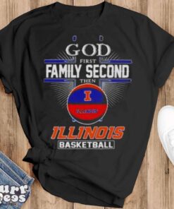 2024 Ncaa God First Family Second Then Illinois Fighting Illini Basketball T shirt - Black T-Shirt