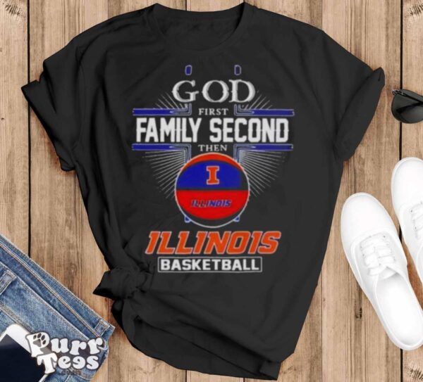 2024 Ncaa God First Family Second Then Illinois Fighting Illini Basketball T shirt - Black T-Shirt