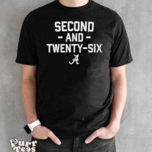Alabama Football Second And Twenty Six Shirt - Black Unisex T-Shirt