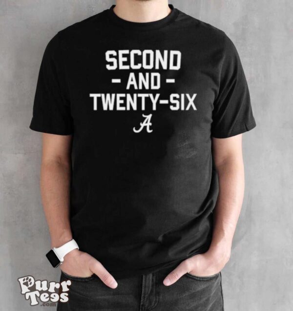 Alabama Football Second And Twenty Six Shirt - Black Unisex T-Shirt