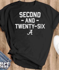 Alabama Football Second And Twenty Six Shirt - Black T-Shirt