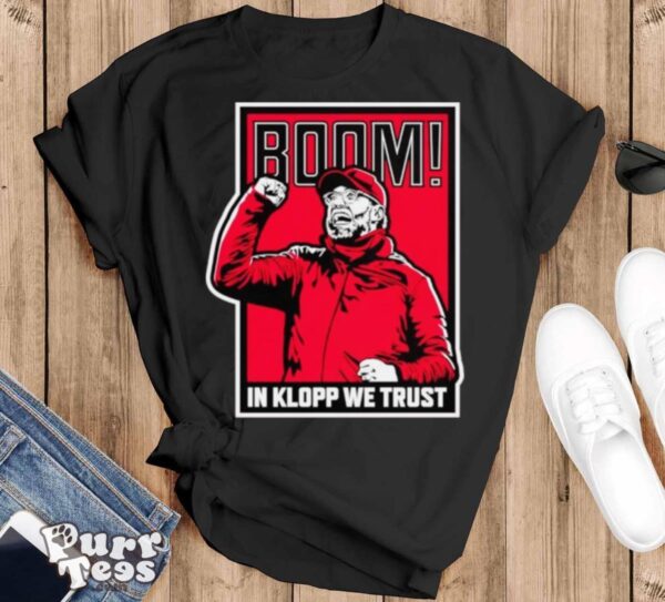 Boom in klopp we trust shirt - Black T-Shirt