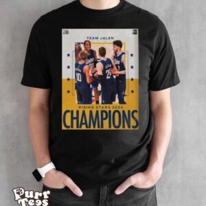 Congrats Team Jalen Are The 2024 Nba Panini Rising Stars Champions T shirt - Black Unisex T-Shirt