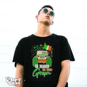 In March We Wear Green Jeep With Flag St Patrick’s Day Tee Shirt - G500 Gildan T-Shirt