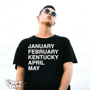 January February Kentucky April May classic shirt - G500 Gildan T-Shirt