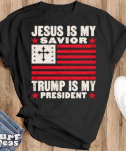 Jesus is my savior Trump is my president USA flag cross shirt - Black T-Shirt