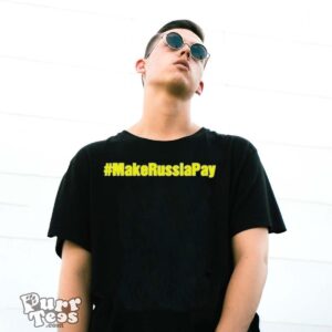 Make Russia Pay Shirt - G500 Gildan T-Shirt