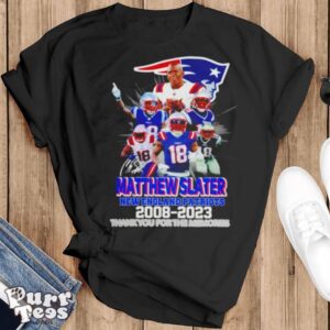 Matthew Slater New England Patriots 2008 2023 Thank You For The Memories Shirt - Black T-Shirt