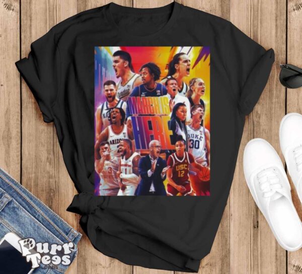 The Month We Have All Been Waiting For Is Here The March Madness T shirt - Black T-Shirt