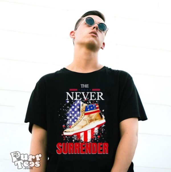 The Never Surrender Trump Sneakerheads American Flag Shirt - G500 Gildan T-Shirt