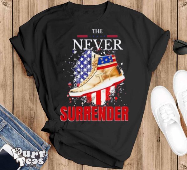 The Never Surrender Trump Sneakerheads American Flag Shirt - Black T-Shirt