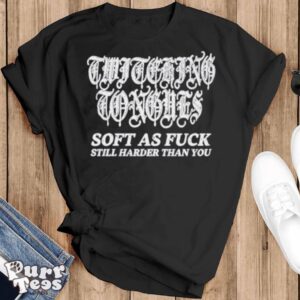 Twitching tongues soft as fuck still harder than you spinkick death grunge shirt - Black T-Shirt